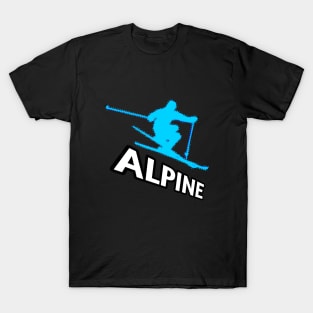 Alpine Ski - 2022 Olympic Winter Sports Lover -  Snowboarding - Graphic Typography Saying T-Shirt